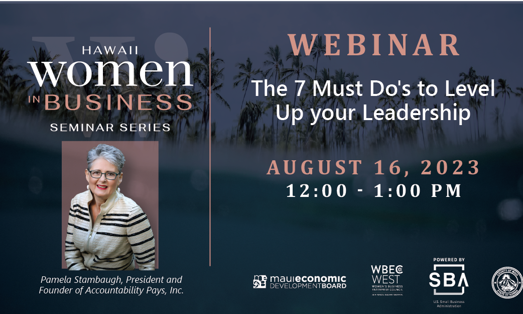 Webinar – The 7 Must Do’s to Level Up your Leadership