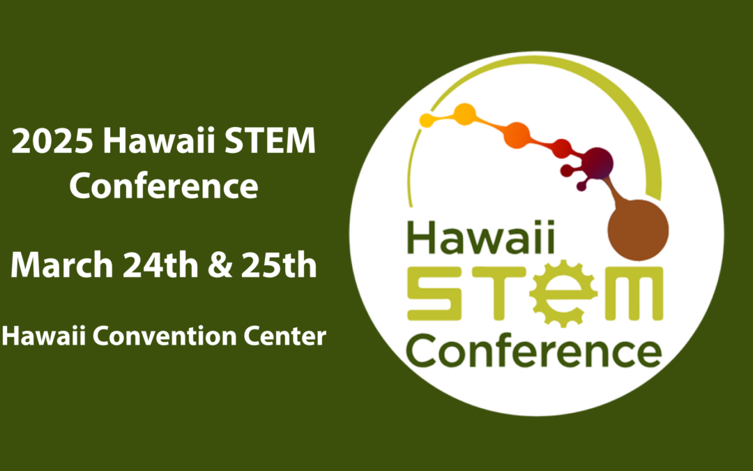 2025 Hawaii STEM Conference